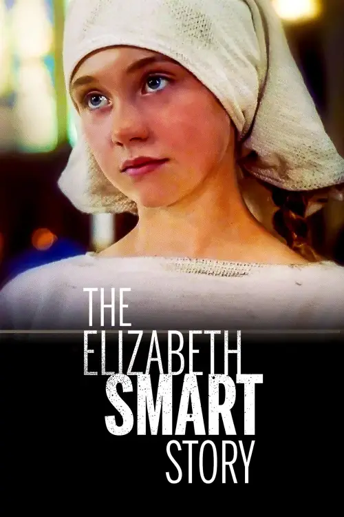 Movie poster "The Elizabeth Smart Story"