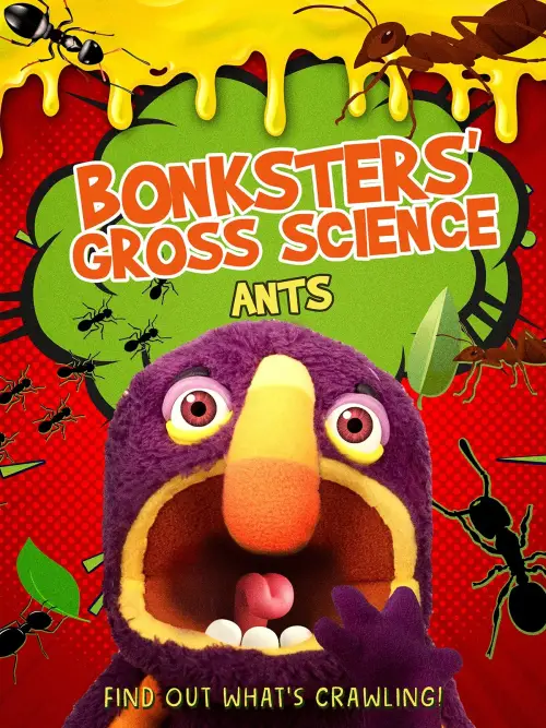 Movie poster "Bonksters Gross Science: Ants"