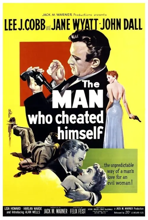 Movie poster "The Man Who Cheated Himself"