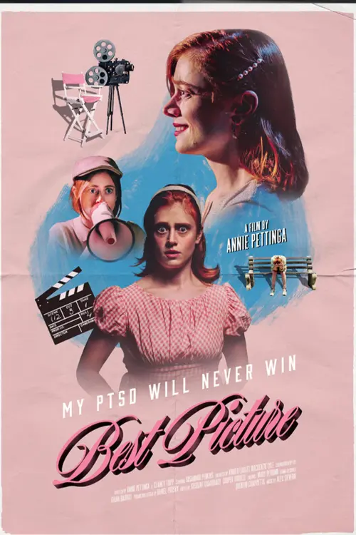 Movie poster "My PTSD Will Never Win Best Picture"