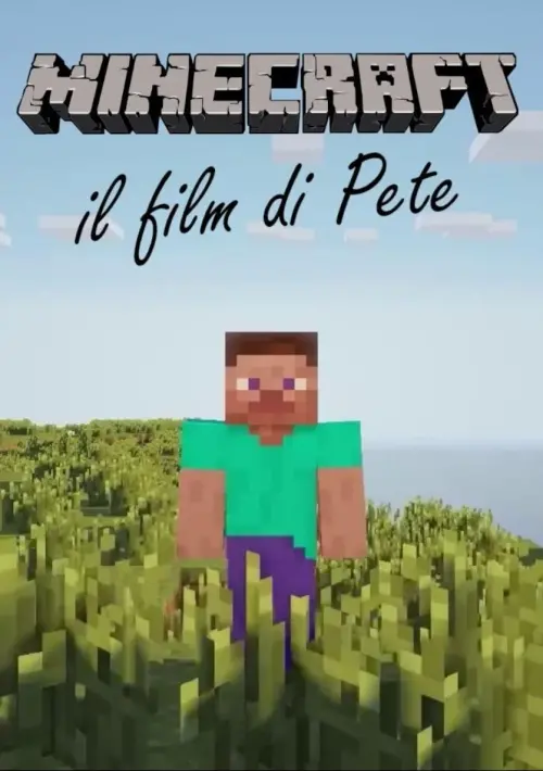Movie poster "Minecraft: Il Film di Pete"