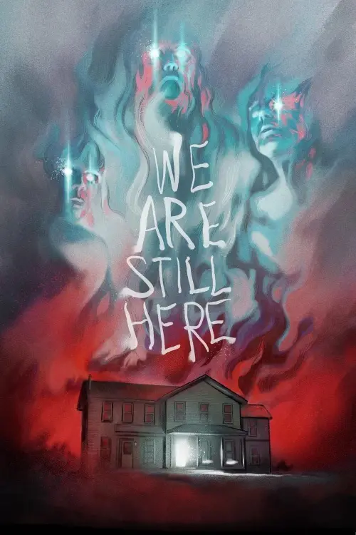 Movie poster "We Are Still Here"