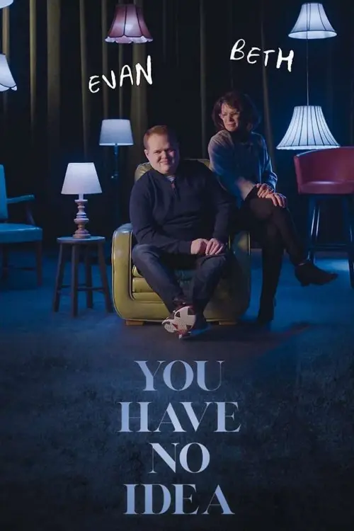 Movie poster "You Have No Idea"