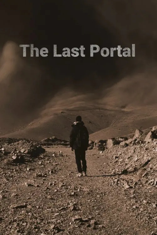 Movie poster "The Last Portal PT II"