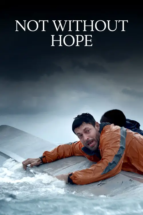 Movie poster "Not Without Hope"