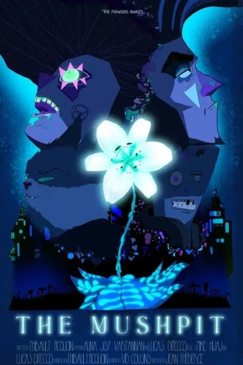 Movie poster "The Mushpit"
