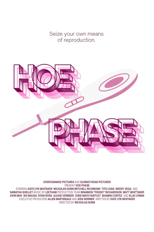 Movie poster "Hoe Phase"