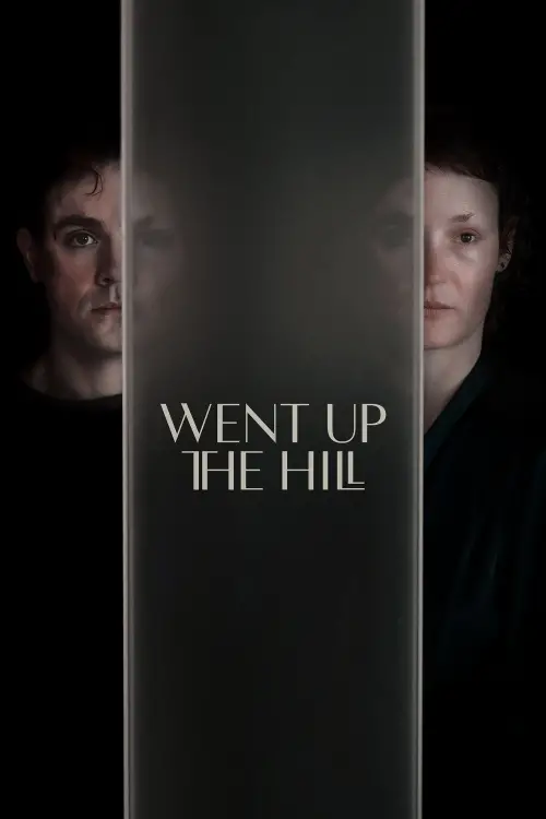 Movie poster "Went Up the Hill"