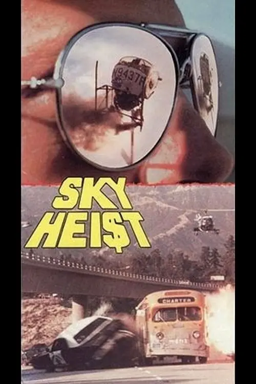 Movie poster "Sky Heist"