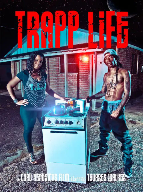 Movie poster "Trapp Life"