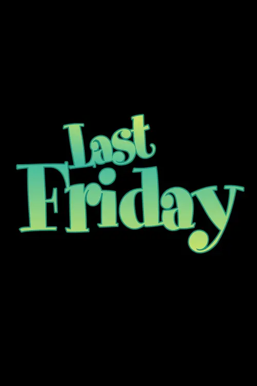 Movie poster "Last Friday"