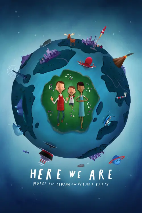 Movie poster "Here We Are: Notes for Living on Planet Earth"