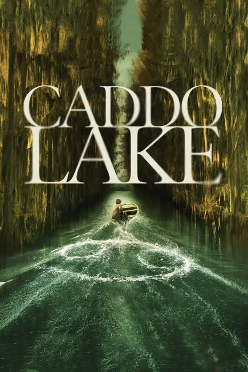Movie poster "Caddo Lake"
