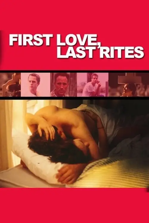 Movie poster "First Love, Last Rites"