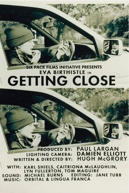 Movie poster "Getting Close"