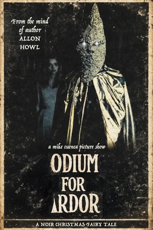 Movie poster "Odium for Ardor"