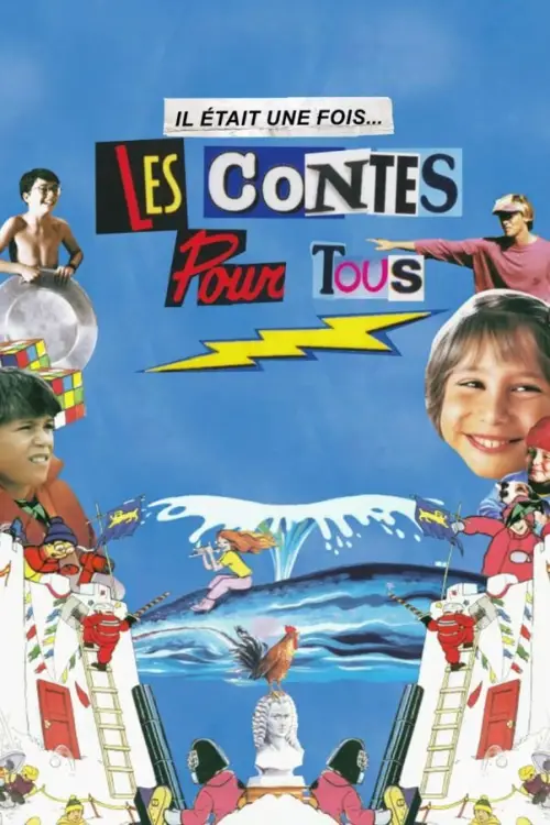 Movie poster "Il était une fois... les Contes pour tous"