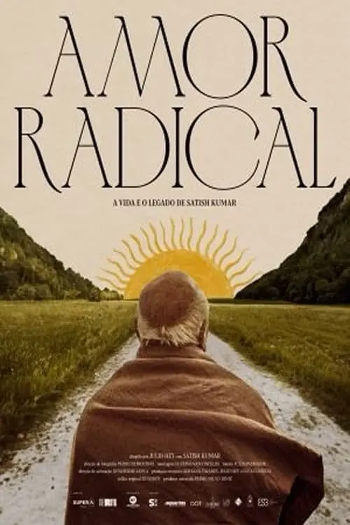Movie poster "Radical Love: The Life and Legacy of Satish Kumar"