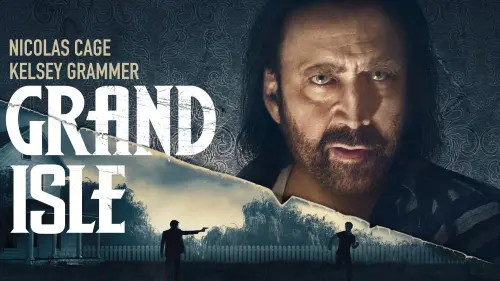 Watch film Grand Isle | Grand Isle - Official Trailer
