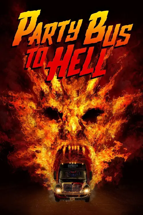 Movie poster "Party Bus To Hell"