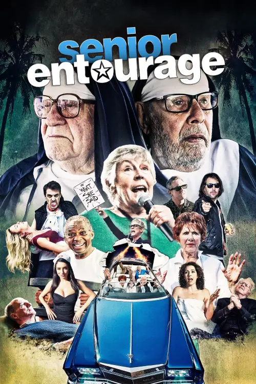 Movie poster "Senior Entourage"