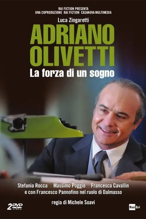 Movie poster "Adriano Olivetti - La forza di un sogno"