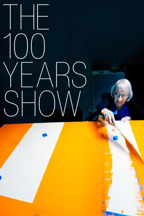 Movie poster "The 100 Years Show"