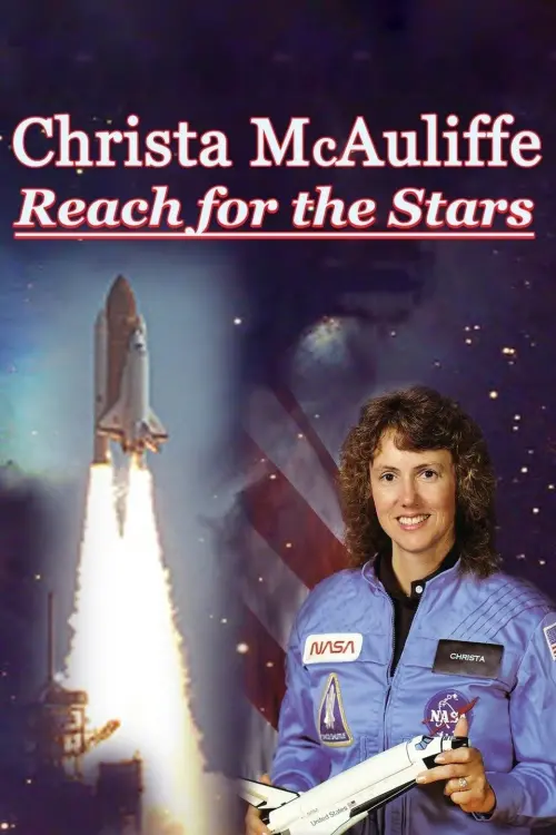 Movie poster "Christa McAuliffe: Reach for the Stars"