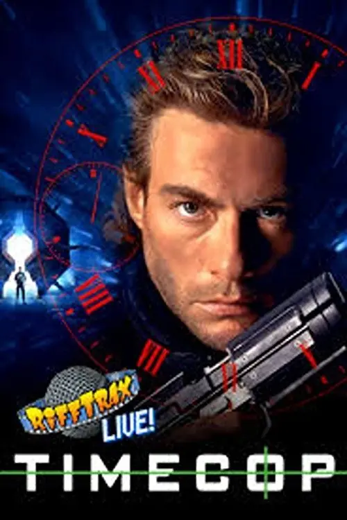 Movie poster "RiffTrax Live: TimeCop"