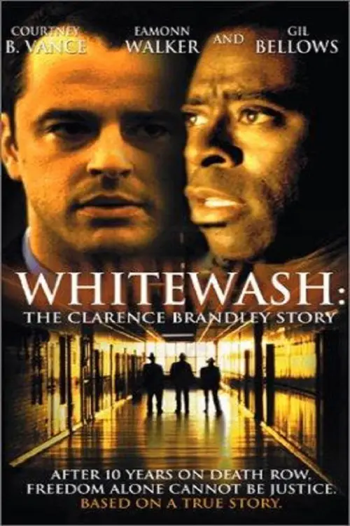 Movie poster "Whitewash: The Clarence Brandley Story"
