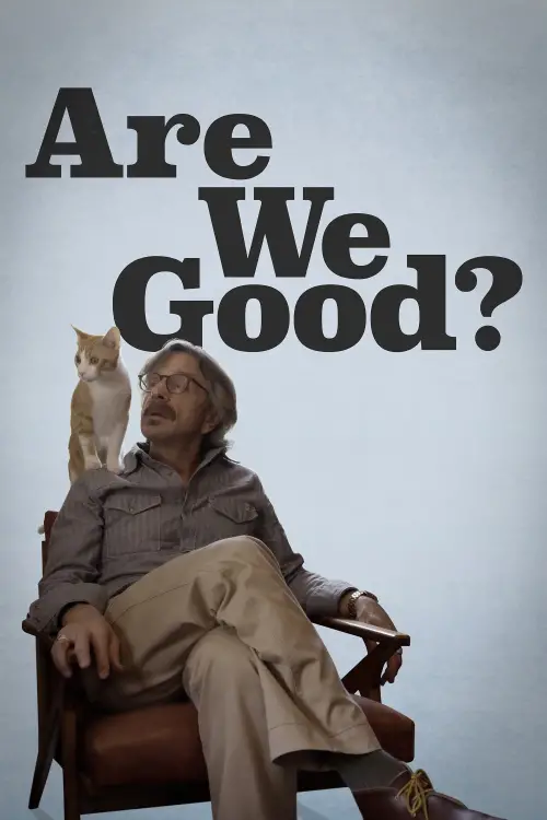 Movie poster "Are We Good?"