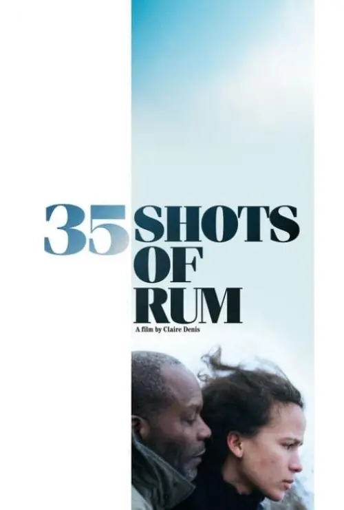 Movie poster "35 Shots of Rum"