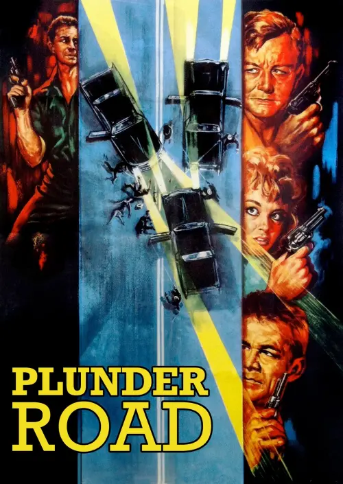 Movie poster "Plunder Road"