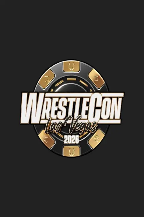 Movie poster "WrestleCon: Mark Hitchcock Memorial Supershow 2026"