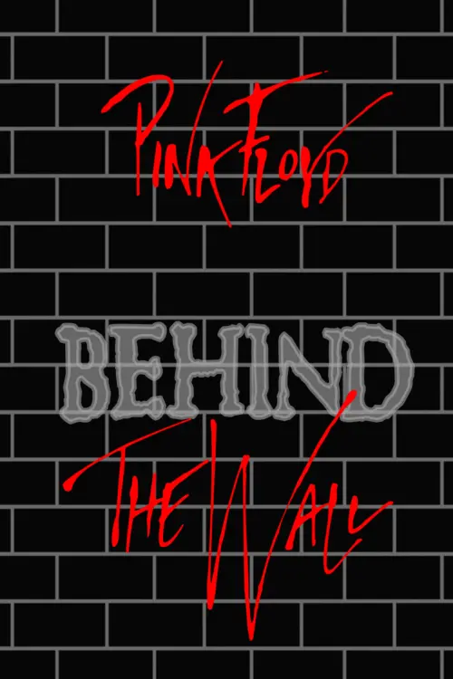Movie poster "Pink Floyd: Behind the Wall"
