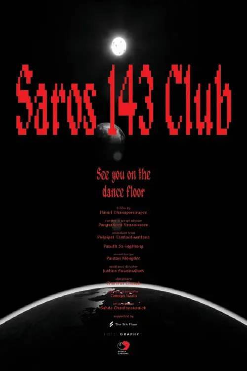 Movie poster "Saros 143 Club"