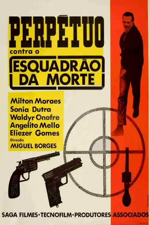 Movie poster "Perpétuo Contra o Esquadrão da Morte"
