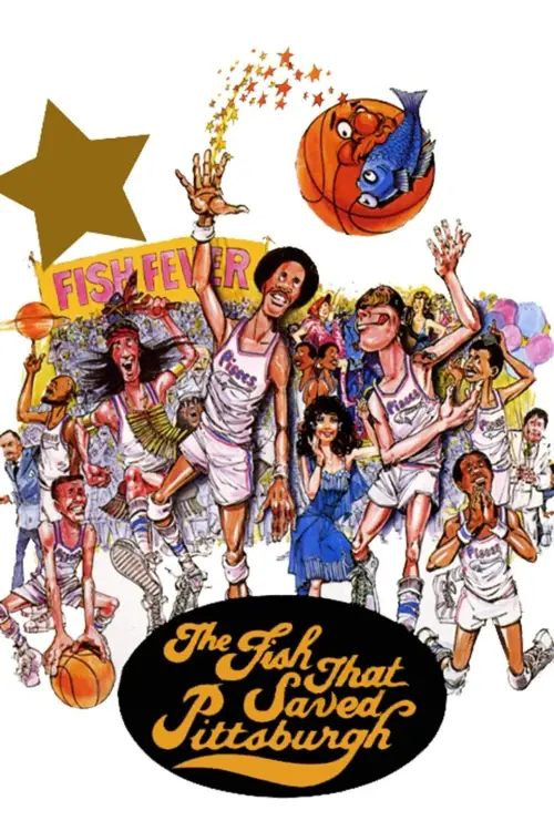 Movie poster "The Fish That Saved Pittsburgh"