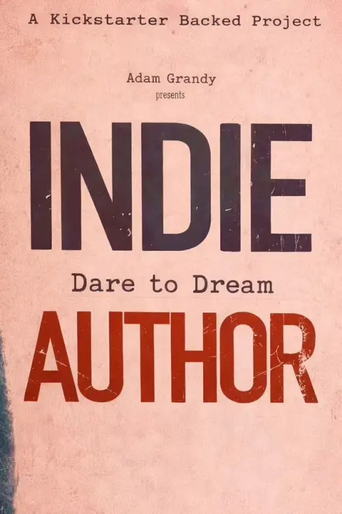 Movie poster "Indie Author"