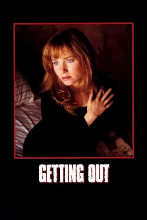 Movie poster "Getting Out"