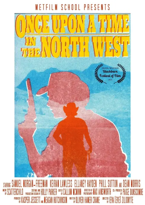 Movie poster "Once Upon A Time In The North West"