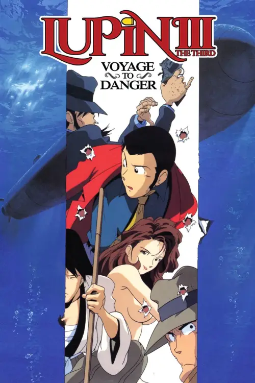 Movie poster "Lupin the Third: Voyage to Danger"