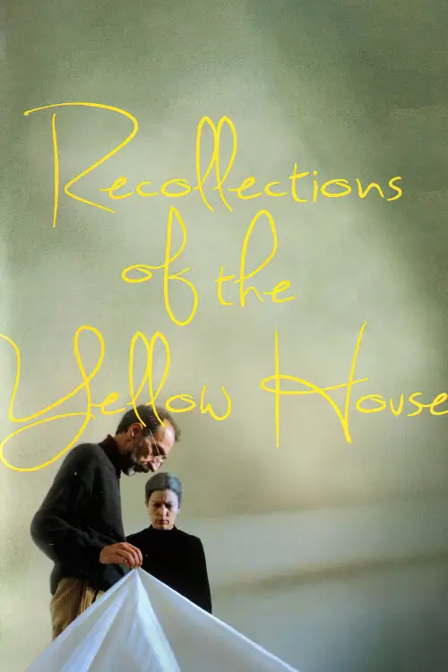 Movie poster "Recollections of the Yellow House"