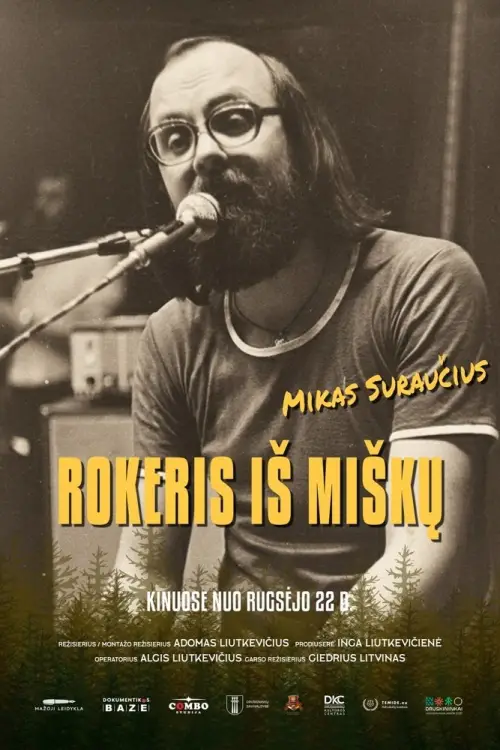 Movie poster "Rokeris iš miškų. Mikas Suraučius"