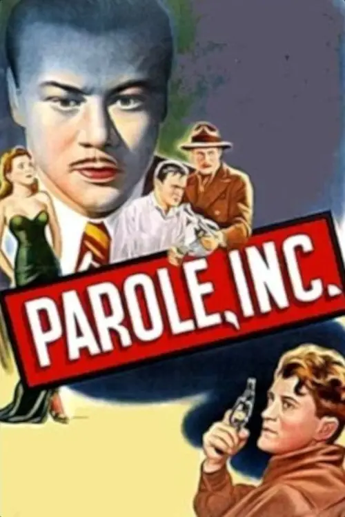 Movie poster "Parole, Inc."