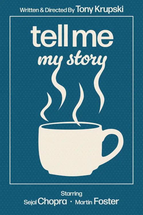 Movie poster "Tell Me My Story"