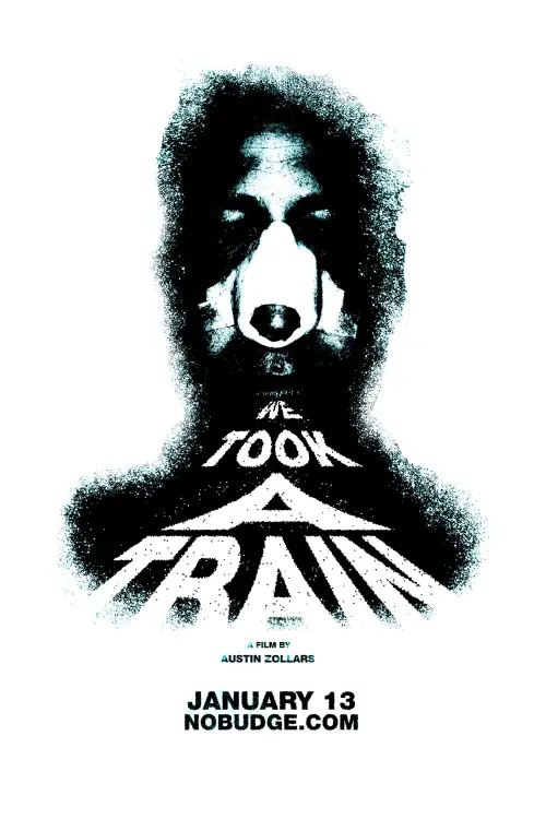 Movie poster "We Took A Train"