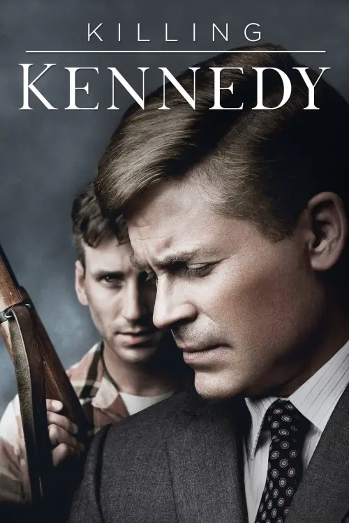 Movie poster "Killing Kennedy"