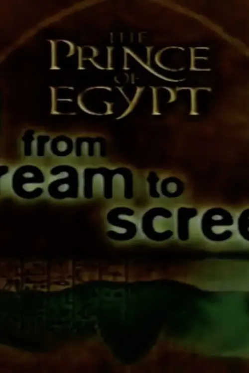 Movie poster "The Prince of Egypt: From Dream to Screen"