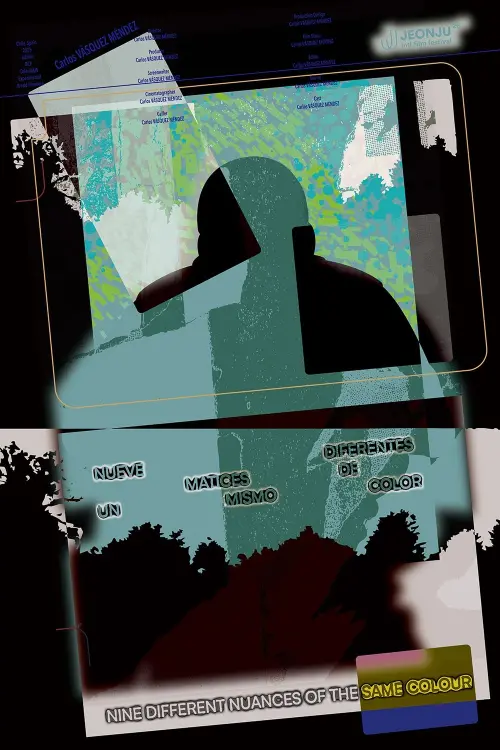 Movie poster "Nine Different Nuances of the Same Colour"